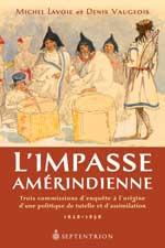 L'impasse Amérindienne des éditions du Septentrion, 2010